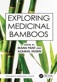 Abbildung von: Exploring Medicinal Bamboos - CRC Press