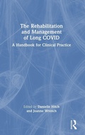 Cover: The Rehabilitation and Management of Long COVID - Routledge