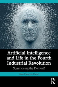 Enlarge image Cover: Artificial Intelligence and Life in the Fourth Industrial Revolution - Routledge
