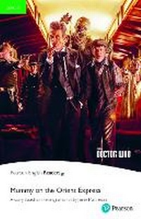 Enlarge image Cover: PERL3: Doctor Who: Mummy On The Orient Express Book with eBook and audio - Pearson Education Limited