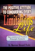 Cover: The Positive Attitude to Conquering Every Limitations in Life - Christine Kathy Press