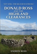Cover: Donald Ross and the Highland Clearances - Amberley Publishing