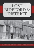 Cover: Lost Bideford & District - Amberley Publishing
