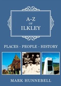 Bild: A-Z of Ilkley - Amberley Publishing