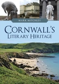 Abbildung von: Cornwall's Literary Heritage - Amberley Publishing