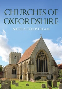 Abbildung von: Churches of Oxfordshire - Amberley Publishing