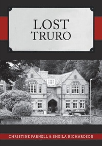 Bild: Lost Truro - Amberley Publishing