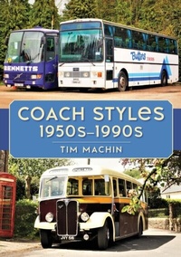 Bild: Coach Styles 1950s-1990s - Amberley Publishing