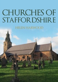 Abbildung von: Churches of Staffordshire - Amberley Publishing