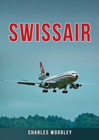 Abbildung von: Swissair - Amberley Publishing