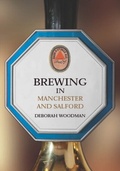 Cover: Brewing in Manchester and Salford - Amberley Publishing