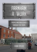 Cover: Farnham at Work - Amberley Publishing