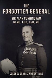 Abbildung von: The Forgotten General - Amberley Publishing