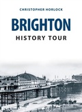 Cover: Brighton History Tour - Amberley Publishing