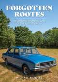Cover: Forgotten Rootes - Amberley Publishing