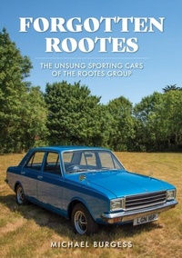 Enlarge image Cover: Forgotten Rootes - Amberley Publishing