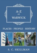 Bild: A-Z of Warwick - Amberley Publishing
