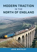 Cover: Modern Traction in the North of England - Amberley Publishing