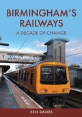 Cover: Birmingham's Railways - Amberley Publishing