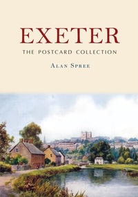 Abbildung von: Exeter: The Postcard Collection - Amberley Publishing