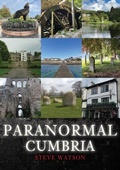 Cover: Paranormal Cumbria - Amberley Publishing