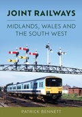 Cover: Joint Railways: Midlands, Wales and the South West - Amberley Publishing