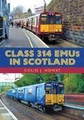 Cover: Class 314 EMUs in Scotland - Amberley Publishing