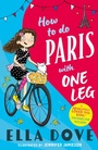 Cover: How to do Paris with One Leg - ORCHARD BOOKS