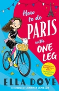 Cover: How to do Paris with One Leg - ORCHARD BOOKS