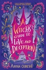 Cover: A Witch's Guide to Love and Deception - Hachette Children's Group