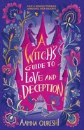 Cover: A Witch's Guide to Love and Deception - Hachette Children's Group