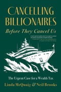 Cover: Cancelling Billionaires Before They Cancel Us - Dundurn Press