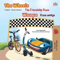 Cover: The Wheels The Friendship Race Wou yo Kous amitye (English Haitian Creole Bilingual Collection) - KidKiddos Books Ltd.