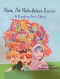 Cover: Olivia, The Make-Believe Princess - Archway Publishing