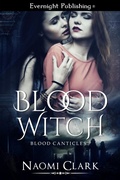 Cover: Blood Witch (Blood Canticles, #1) - evernightpublishing