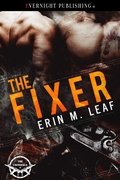 Cover: The Fixer (The Criminals, #2) - evernightpublishing