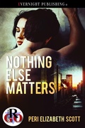 Cover: Nothing Else Matters - evernightpublishing