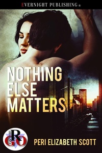 Enlarge image Cover: Nothing Else Matters - evernightpublishing