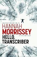 Cover: Hello, Transcriber - Bedford Square Publishers