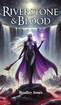 Cover: Riverstone & Blood - Grosvenor House Publishing Ltd