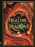 Cover: The Blazing Book of Dragons - Buster Books