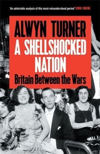 Enlarge image Cover: A Shellshocked Nation - Profile Books Ltd