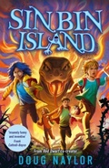 Cover: Sin Bin Island - A FINANCIAL TIMES Children's Book of the Year from RED DWARF co-creator Doug Naylor - David Fickling Books