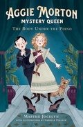 Cover: Aggie Morton, Mystery Queen: The Body Under the Piano - Andersen Digital
