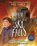 Cover: When the Sky Falls: Graphic Novel - Andersen Press Ltd