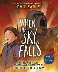 Abbildung von: When the Sky Falls: Graphic Novel - Andersen Press Ltd