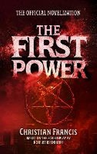 Abbildung von: The First Power: The Official Novelization - Echo On Publications