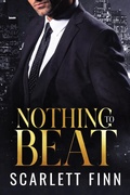 Cover: Nothing to Beat (Bombshells & Billionaires (Roxiverse), #13) - Moriona Press