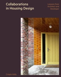 Enlarge image Cover: Collaborations in Housing Design - Lund Humphries Publishers Ltd