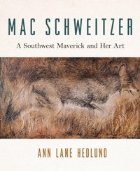 Enlarge image Cover: Mac Schweitzer - University of Arizona Press